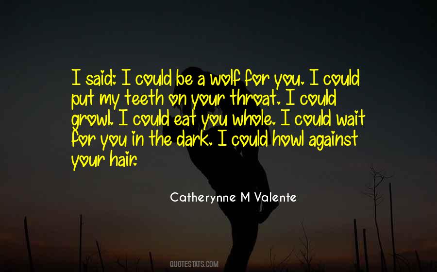 Catherynne M Valente Quotes #1248450