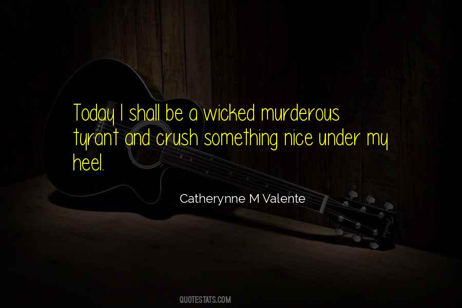 Catherynne M Valente Quotes #1284360