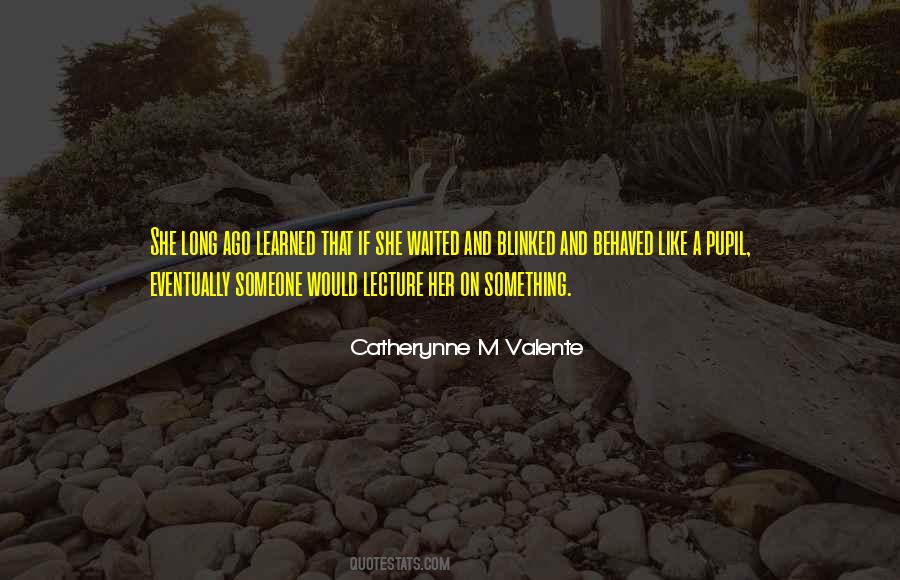 Catherynne M Valente Quotes #1786824