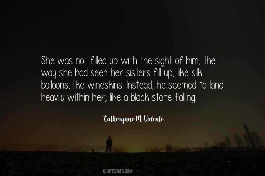 Catherynne M Valente Quotes #286265