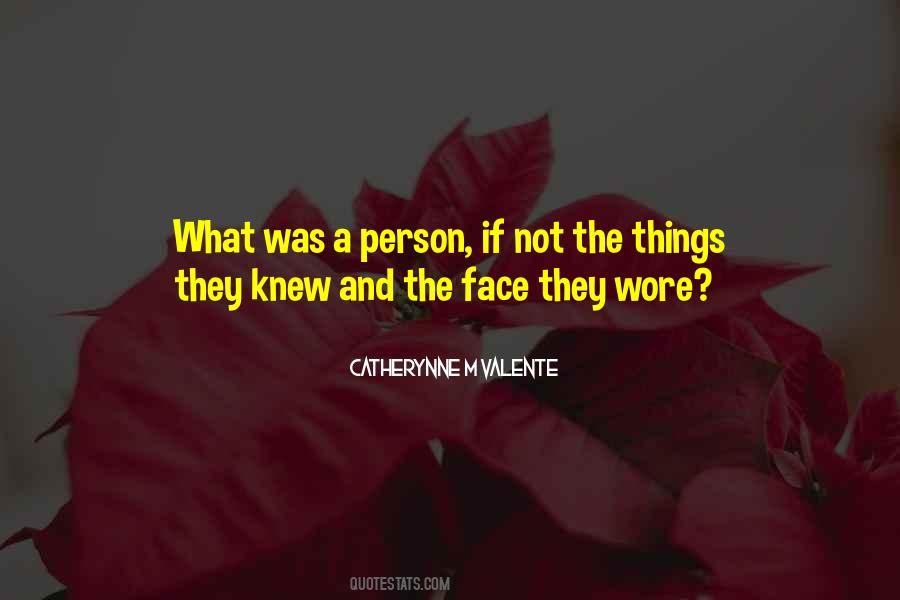 Catherynne M Valente Quotes #309222