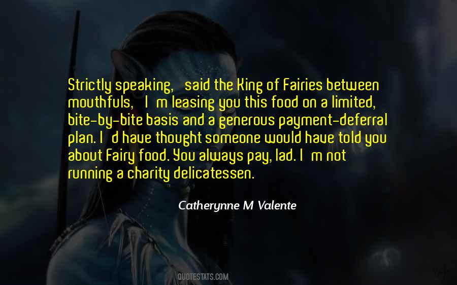 Catherynne M Valente Quotes #810012