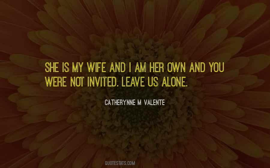 Catherynne M Valente Quotes #915732