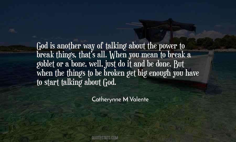 Catherynne M Valente Quotes #926267