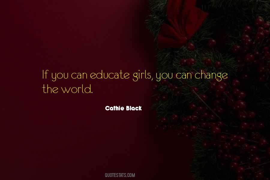 Cathie Black Quotes #539712