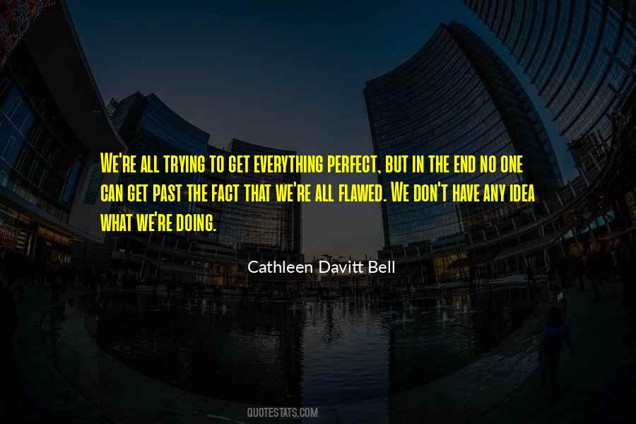 Cathleen Davitt Bell Quotes #947700