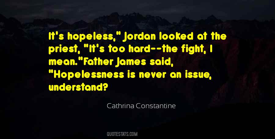 Cathrina Constantine Quotes #934824