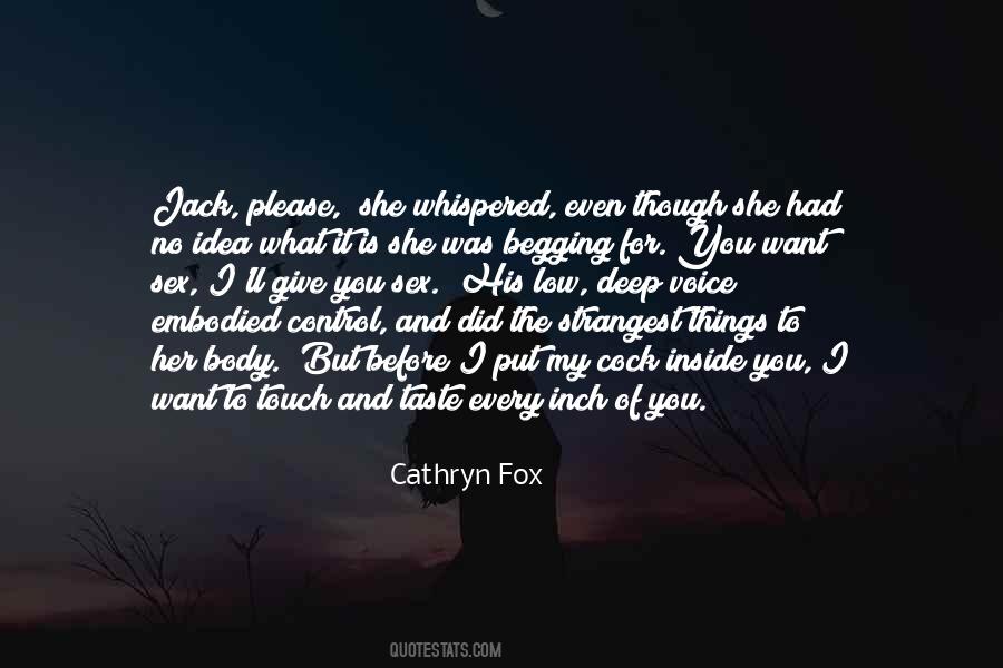 Cathryn Fox Quotes #233378