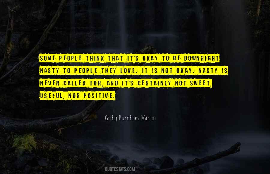 Cathy Burnham Martin Quotes #153924