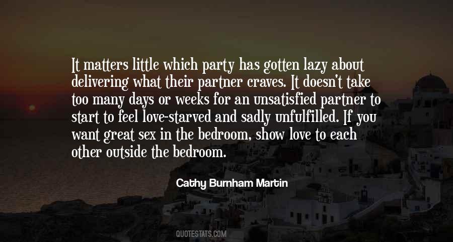 Cathy Burnham Martin Quotes #327267