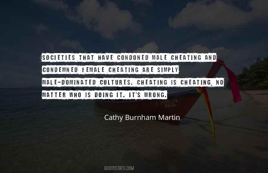 Cathy Burnham Martin Quotes #78503