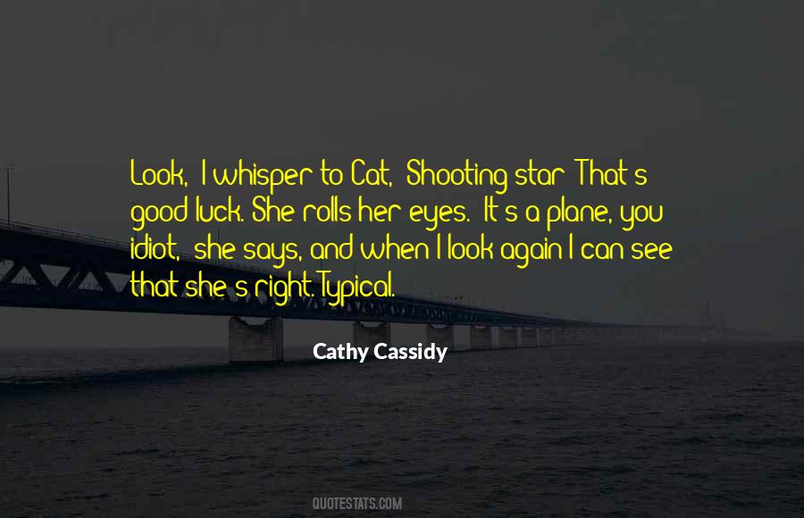 Cathy Cassidy Quotes #1497846