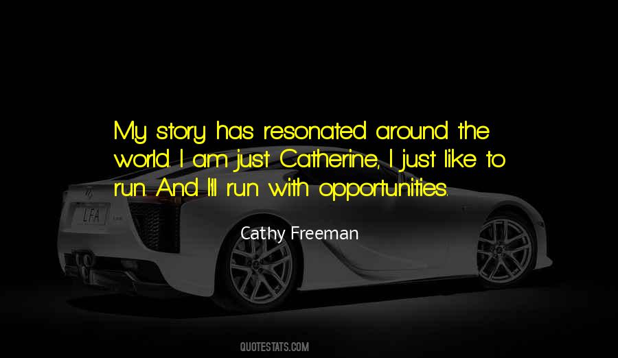 Cathy Freeman Quotes #369807