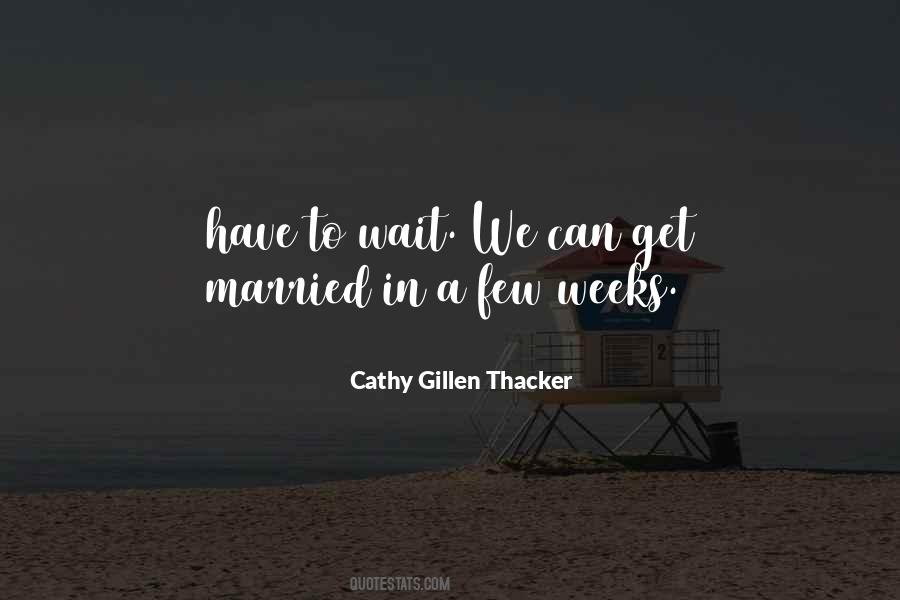 Cathy Gillen Thacker Quotes #1143973