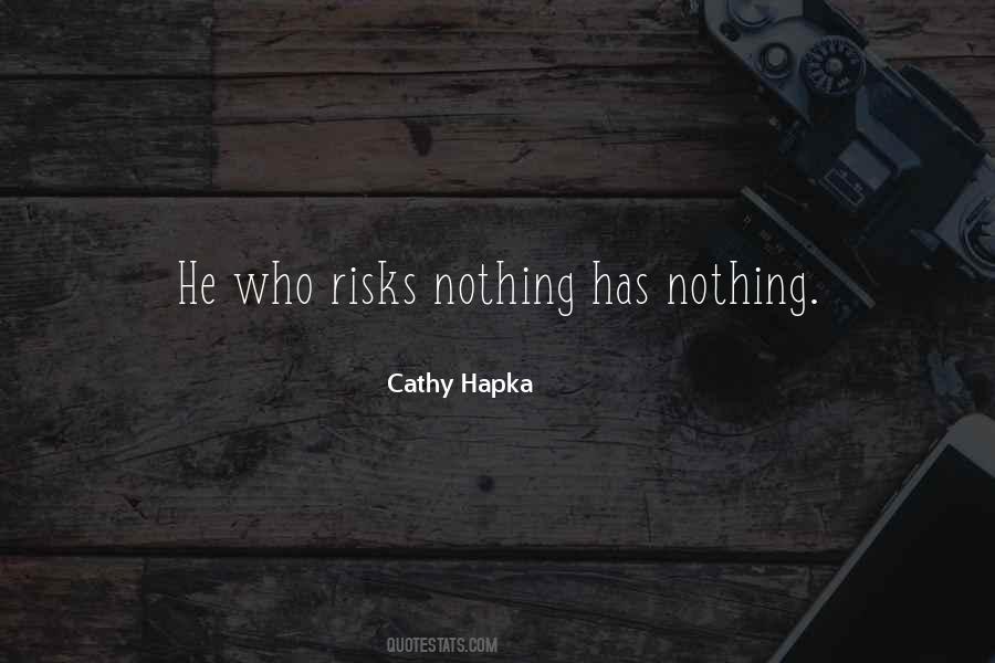 Cathy Hapka Quotes #101834