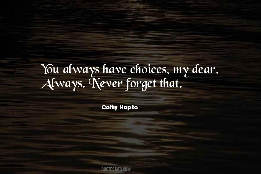 Cathy Hapka Quotes #1340714