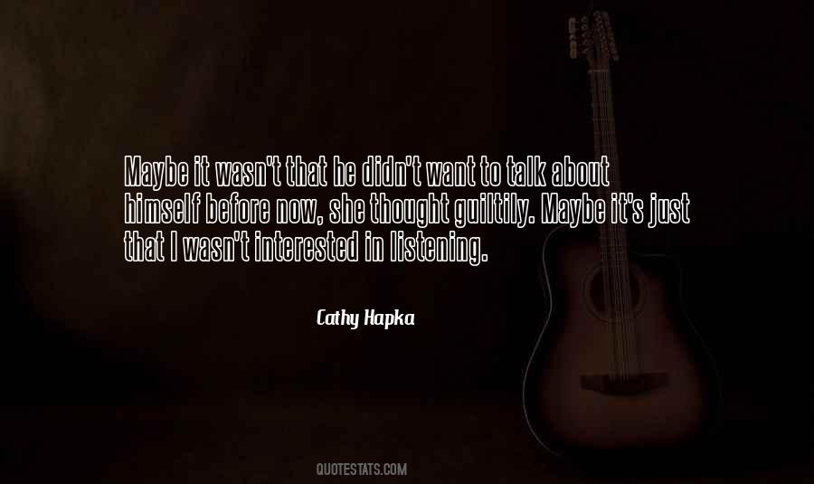 Cathy Hapka Quotes #395374