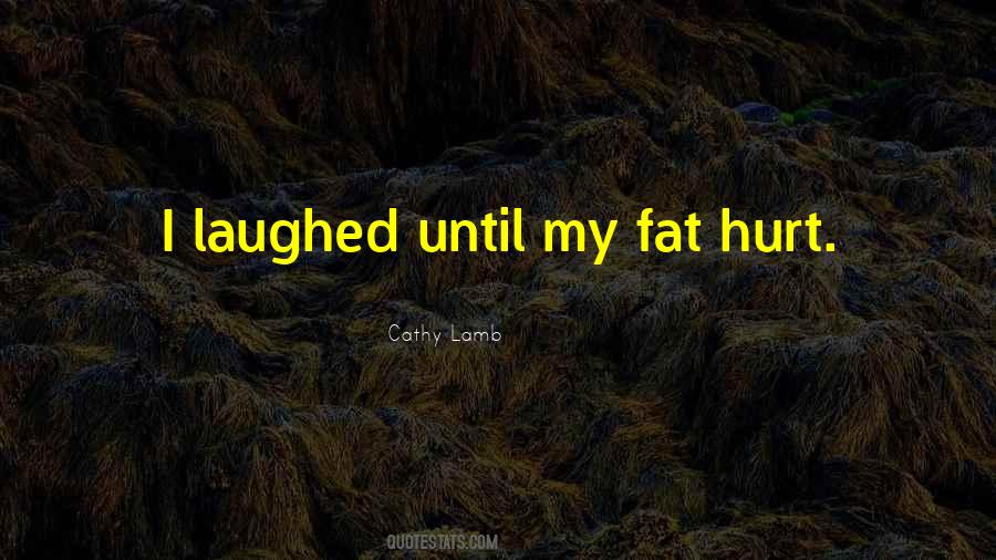 Cathy Lamb Quotes #1520629