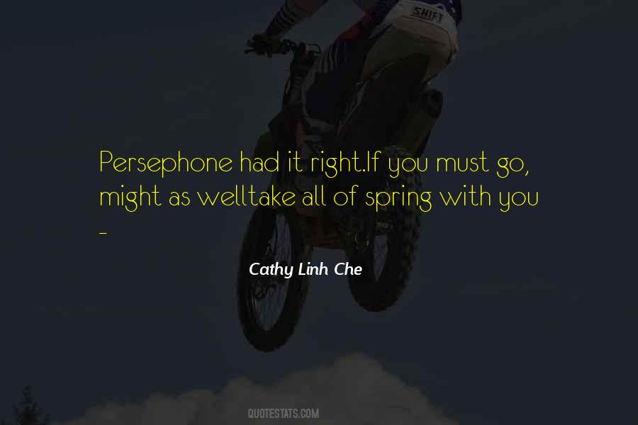 Cathy Linh Che Quotes #977154