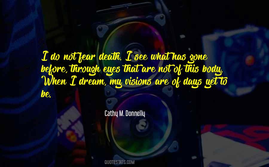 Cathy M. Donnelly Quotes #210296