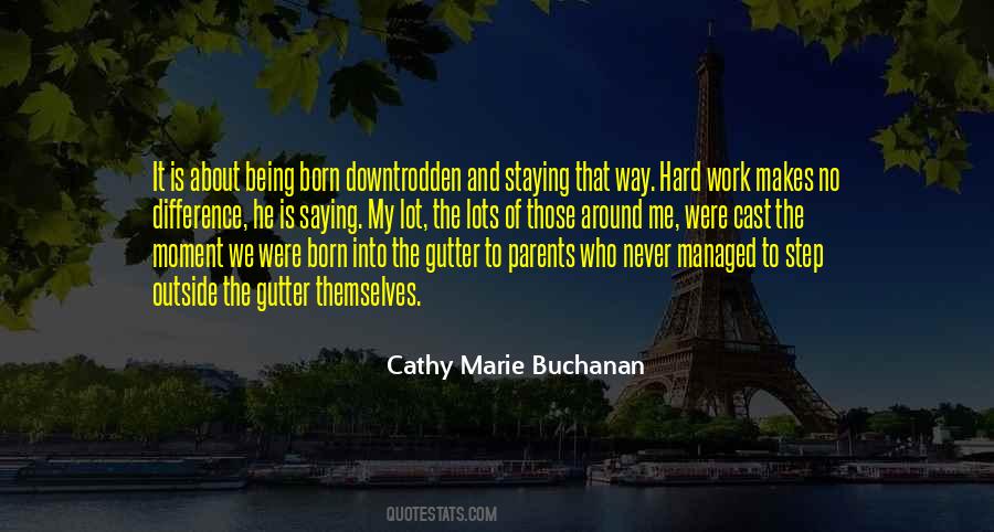 Cathy Marie Buchanan Quotes #155256