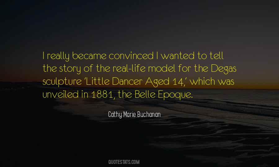 Cathy Marie Buchanan Quotes #257898