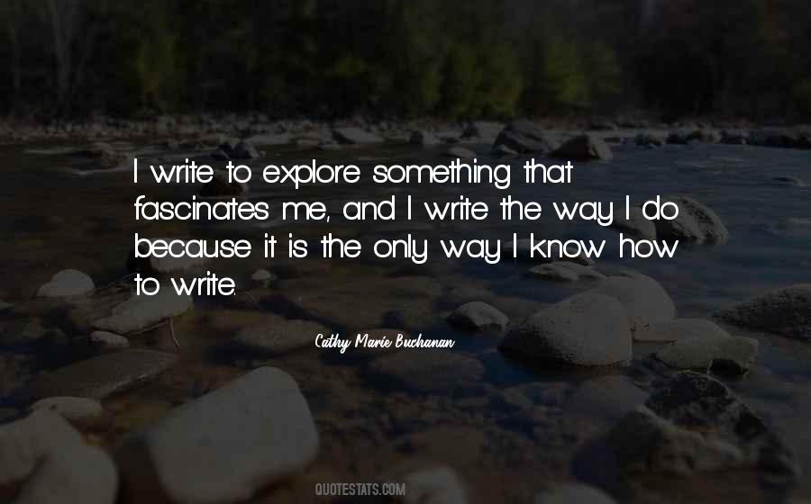 Cathy Marie Buchanan Quotes #762483
