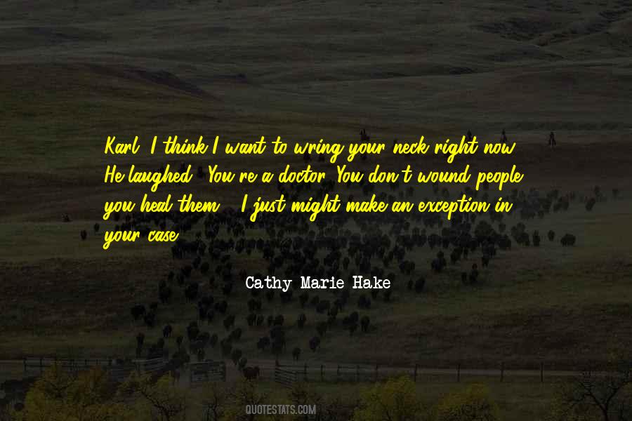 Cathy Marie Hake Quotes #591833