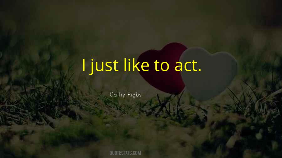 Cathy Rigby Quotes #174592