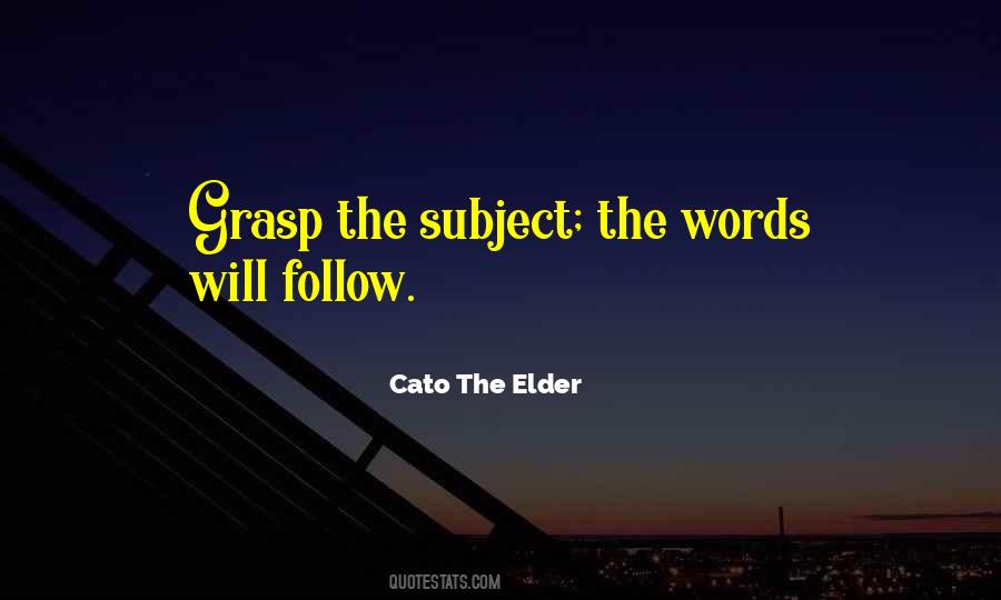 Cato The Elder Quotes #1783622