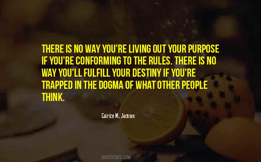 Catrice M. Jackson Quotes #1321486