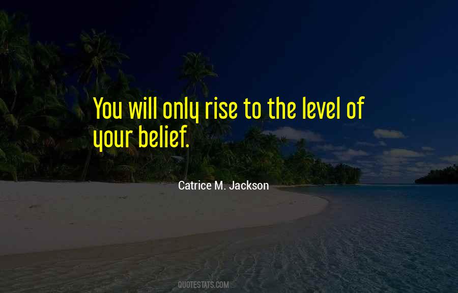 Catrice M. Jackson Quotes #482442