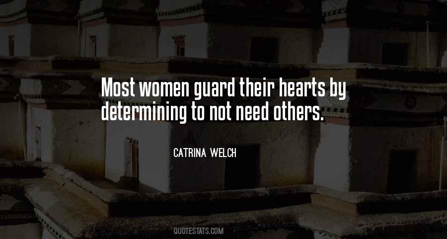 Catrina Welch Quotes #654072