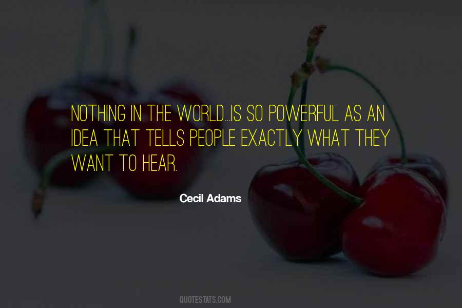 Cecil Adams Quotes #1485306 Cecil Adams Quotes #1485306