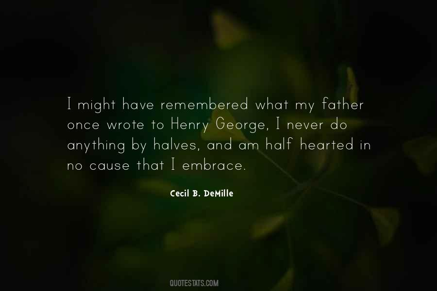 Cecil B. DeMille Quotes #1365086