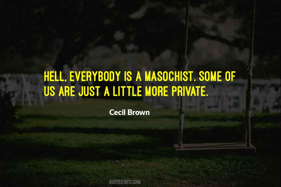 Cecil Brown Quotes #4418