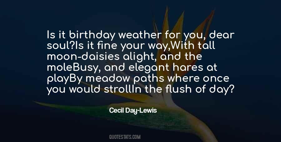 Cecil Day-Lewis Quotes #1790530