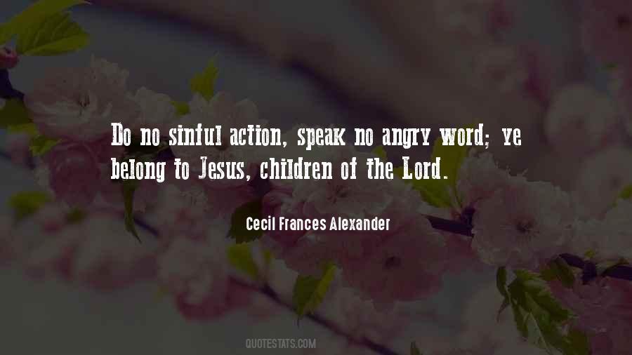 Cecil Frances Alexander Quotes #190039