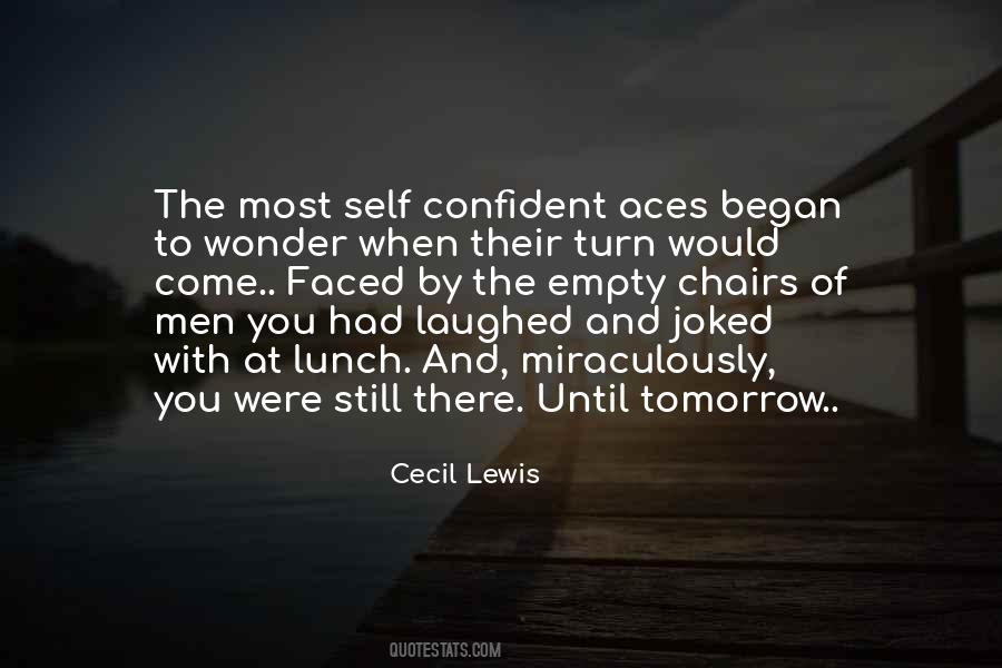 Cecil Lewis Quotes #1509964 Cecil Lewis Quotes #1509964