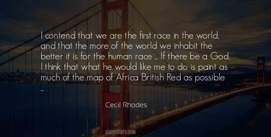 Cecil Rhodes Quotes #690674