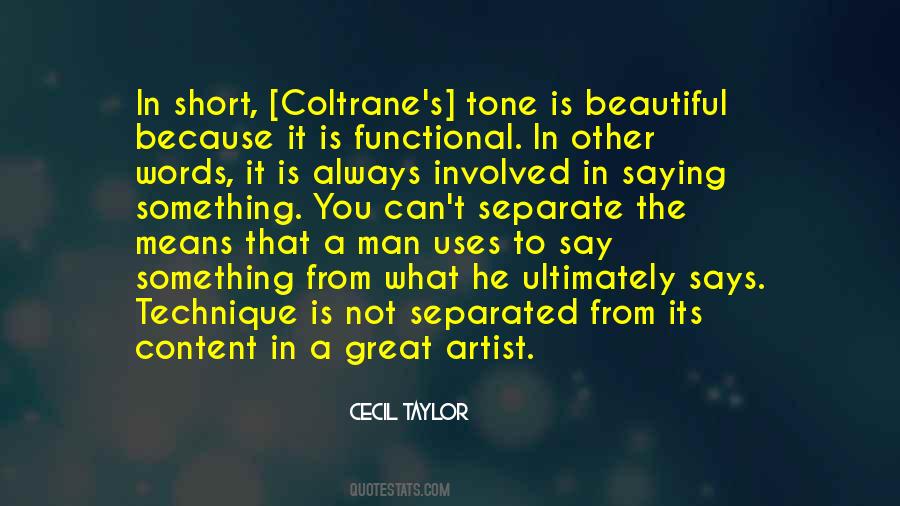 Cecil Taylor Quotes #188994