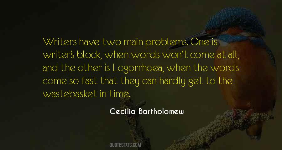 Cecilia Bartholomew Quotes #424653