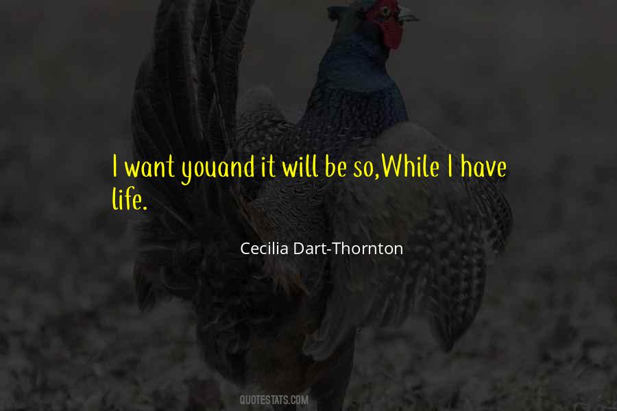 Cecilia Dart-Thornton Quotes #1284734