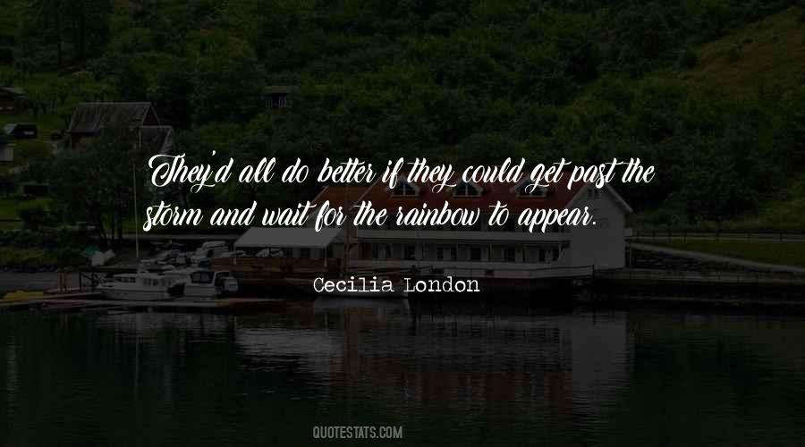 Cecilia London Quotes #1105908