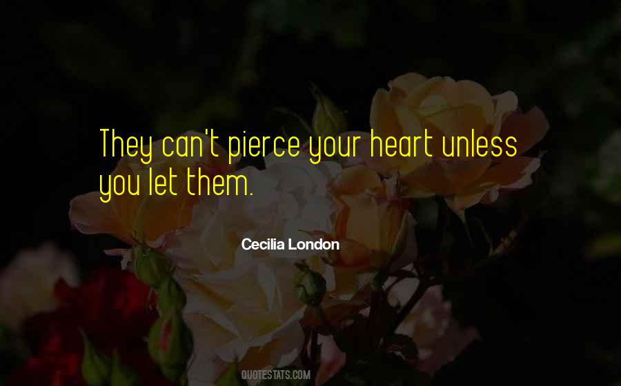 Cecilia London Quotes #334949