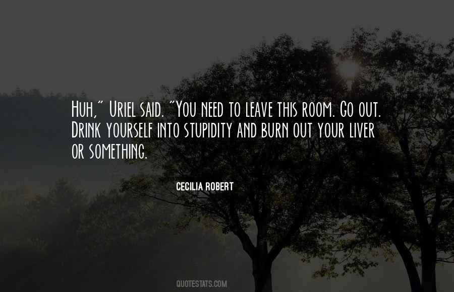 Cecilia Robert Quotes #366180