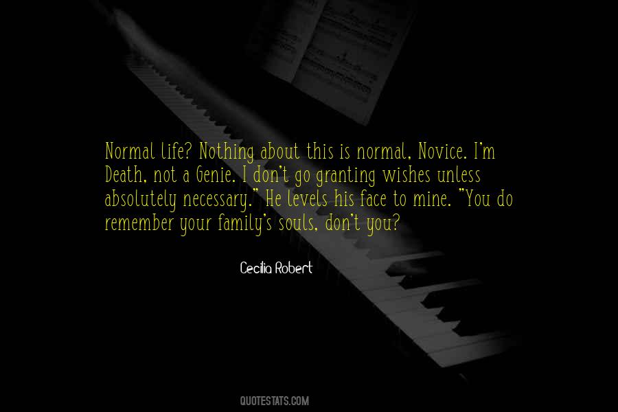 Cecilia Robert Quotes #673109