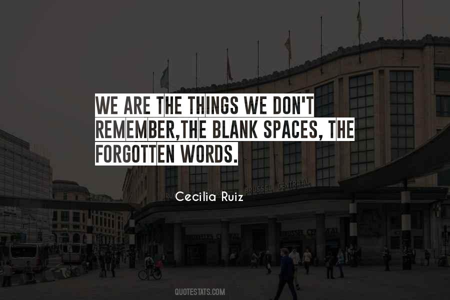 Cecilia Ruiz Quotes #629368