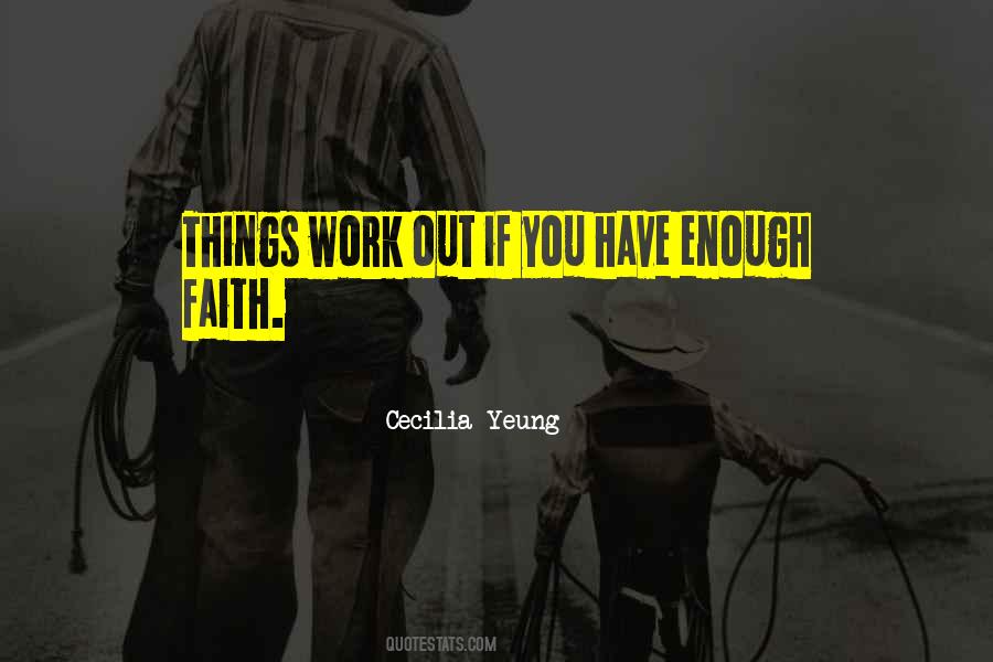 Cecilia Yeung Quotes #1010805