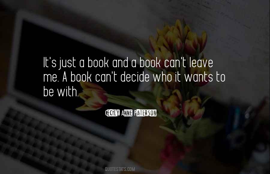 Cecily Anne Paterson Quotes #1540122